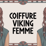 Coiffure viking femme avec tresses nordiques et anneaux métalliques